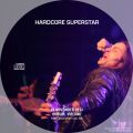 HardcoreSuperstar_2013-11-29_DublinIreland_CD_2disc.jpg