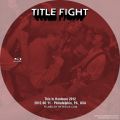 TitleFight_2012-08-11_PhiladelphiaPA_BluRay_2disc.jpg