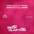 JeffBeckEricClapton_2010-02-18_NewYorkNY_DVD_3disc2.jpg