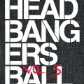 Various_xxxx-xx-xx_BestOfHeadbangersBallVol5_DVD_3disc.jpg