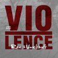 Violence_xxxx-xx-xx_RareAndUnreleased_CD_2disc.jpg