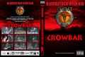 Crowbar_2012-08-11_WaltonOnTrentEngland_DVD_1cover.jpg