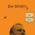 MikeDoughty_2009-10-20_LouisvilleKY_CD_2disc1.jpg