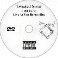 TwistedSister_1984-05-19_SanBernardinoCA_DVD_2disc.jpg