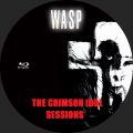 WASP_xxxx-xx-xx_TheCrimsonIdolSessions_BluRay_2disc.jpg