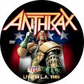 Anthrax_1986-04-26_LosAngelesCA_DVD_2disc.jpg