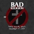 BadReligion_2004-12-04_PortoAlegreBrazil_DVD_2disc.jpg