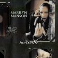 MarilynManson_1997-04-23_LouisvilleKY_DVD_2disc.jpg