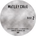 MotleyCrue_2005-02-17_SunriseFL_DVD_3disc2.jpg