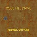 RoseHillDrive_2006-12-30_BoulderCO_CD_2disc1.jpg