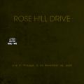 RoseHillDrive_2008-11-22_ChicagoIL_CD_3disc2.jpg
