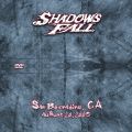 ShadowsFall_2005-08-20_SanBernardinoCA_DVD_2disc.jpg