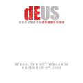 dEUS_2004-11-03_BredaTheNetherlands_CD_2disc.jpg